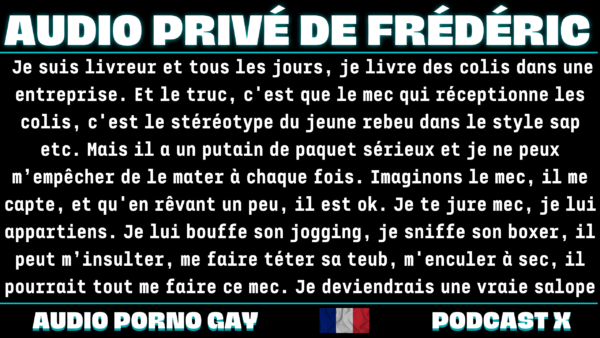 Le gros paquet du réceptionniste hétéro(mais pas trop). (audio de 11 min 16 )