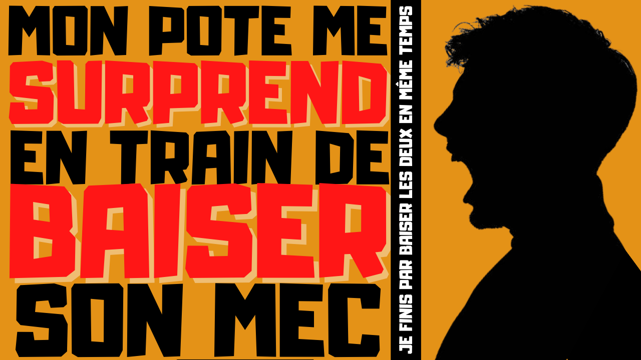 Calme-toi ! Sinon je baise ton mec devant toi !