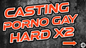Tu vas passer un casting pour un porno gay bien hard (audio de 17 min 33)
