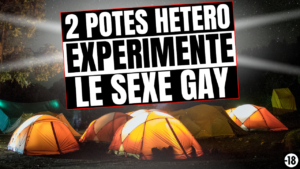 Tu vas tester des choses avec ton pote curieux et ça va grave te faire bander (audio de 16 min 26)