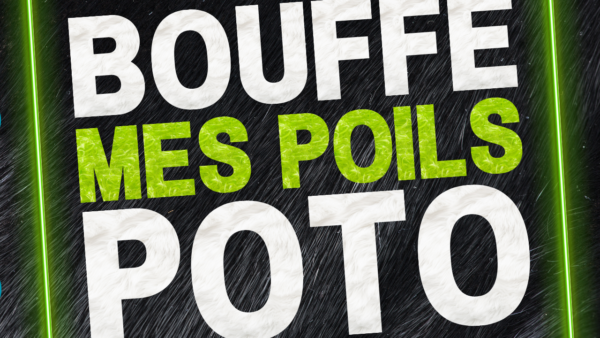 Tu vas t'occuper du corps poilu de ton pote curieux (audio de 15 min 48)