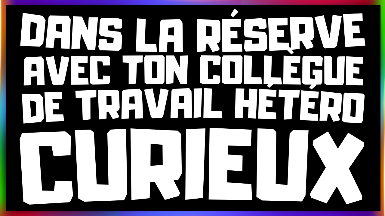 Tu vas être choqué du comportement de ton pote hétéro curieux