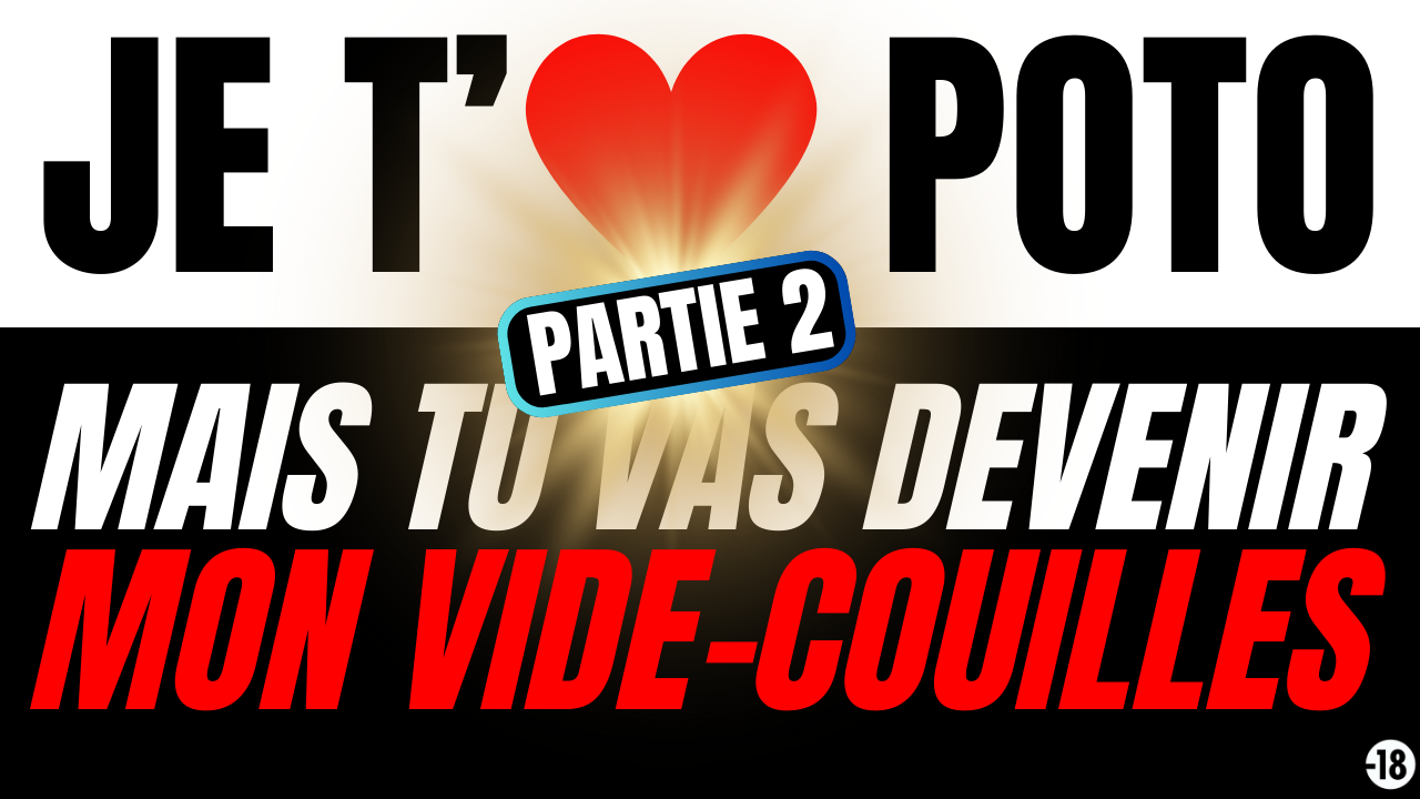 Tu vas encore te faire dominer par ton meilleur pote hétéro plus hard