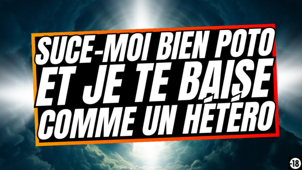 Tu vas essayer de faire le mec devant les avances sexuelles de ton pote hétéro (audio de 16 min 20)