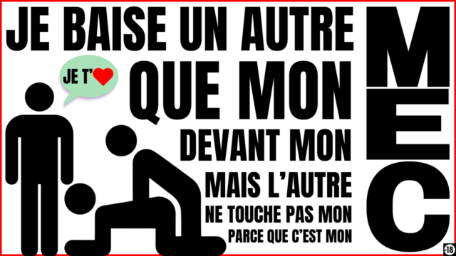 Tu vas regarder ton mec se faire un autre mec