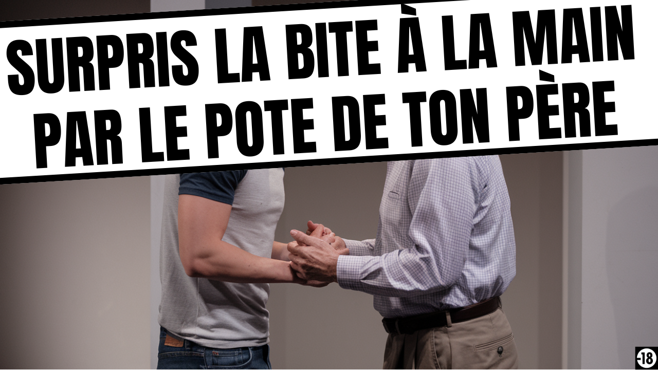 Tu vas te branler avec un daddy mais il ne va pas vouloir s’arrêter la
