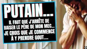 Promis c'est la dernière fois que je baise le père de mon mec… (15min38)