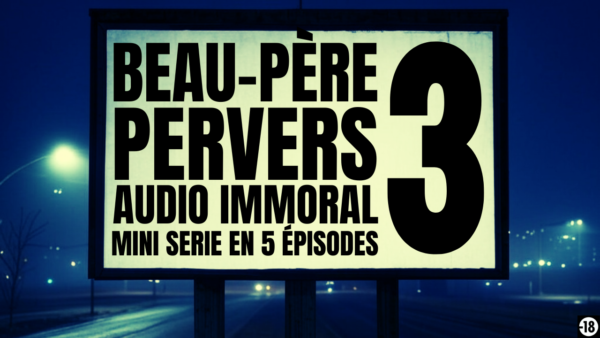 PUTAIN DE BEAU PÈRE PERVERS ! (5 épisodes) (82min) – Image 3