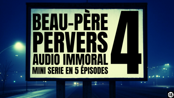 PUTAIN DE BEAU PÈRE PERVERS ! (5 épisodes) (82min) – Image 10