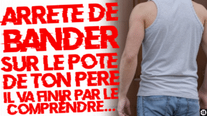 Tu vas te faire dominer par le pote de ton père qui passe à l'improviste