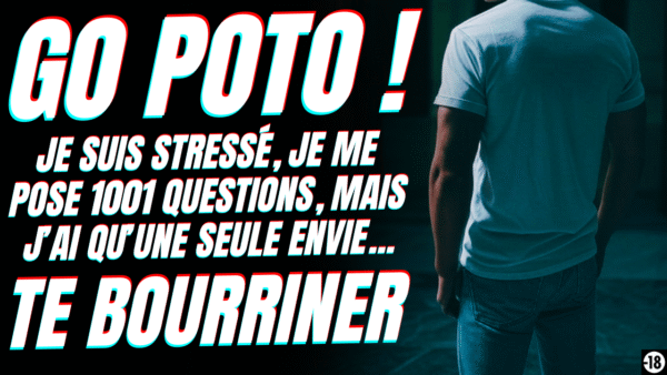 C'est ta dernière chance pour te faire niquer par ton pote (19min25)