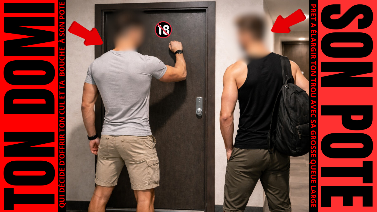 Surprise sale pute ! J’ai ramené mon pote à grosse queue pour te défoncer… alors dis merci !